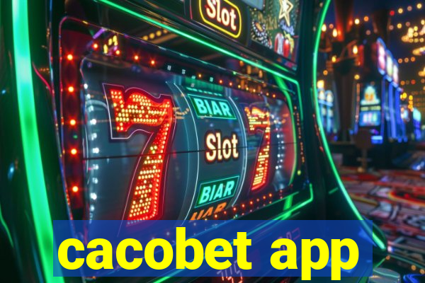 cacobet app